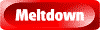 meltdown.gif (1087 bytes)